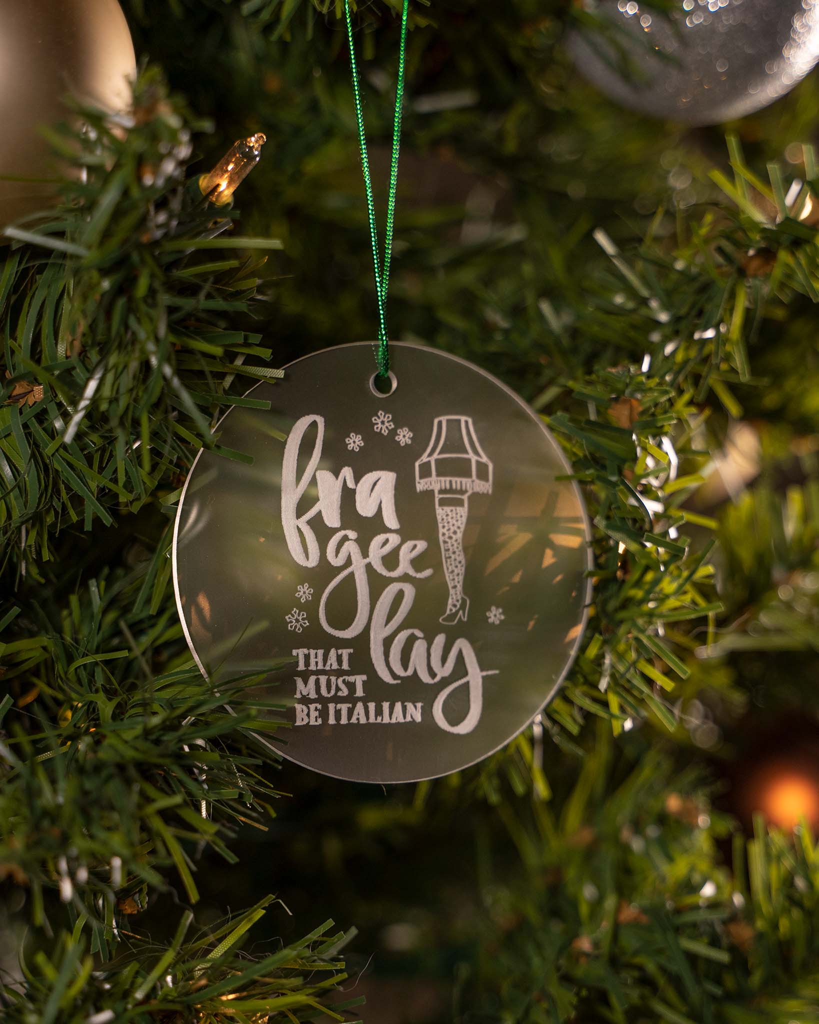 Fra-gee-lay Ornament